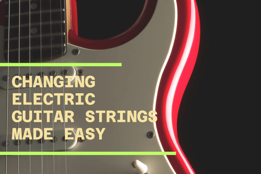 How To Change Electric Guitar Strings Stratocaster ? 10Minute, 4